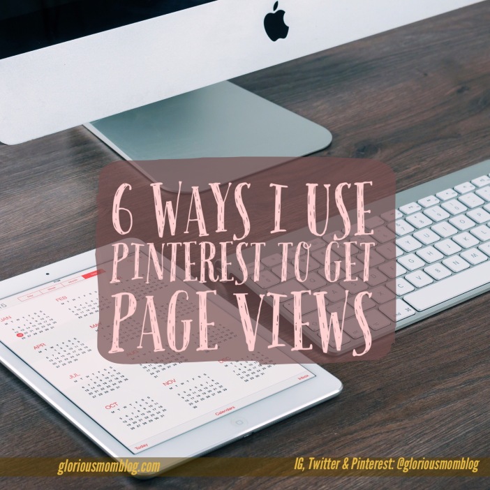 6 ways I use Pinterest to get blog views: read about my strategies for growing my online presence  using Pinterest, and what not to do, especially to avoid getting blocked or marked as spam. 